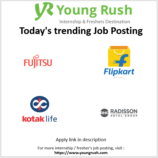 youngrushindia's tweet photo. Today's trending Internship &amp; Fresher's Job Postings:

Fujitsu : https://t.co/YQ1XTt60Dh
Kotak LIfe Insurance : https://t.co/RZJUKlTUnH
Flipkart : https://t.co/tWCaJtJ2BH
Radisson : https://t.co/84IeLXsTTo

#youngrush #internships #freshers #hiring https://t.co/UhmsydCrmR