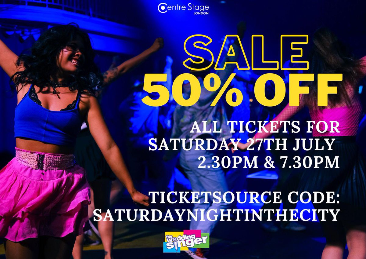 FLASH SALE! Don’t miss your chance to see The Wedding Singer- 50% off all tickets for tomorrow’s shows

ticketsource.co.uk/centrestage

Enter code at checkout: SATURDAYNIGHTINTHECITY

📍 Bridewell Theatre 
📆 23rd - 27th July 
🎟️ Available in our bio!

📸 Photos Charmaine Jing
