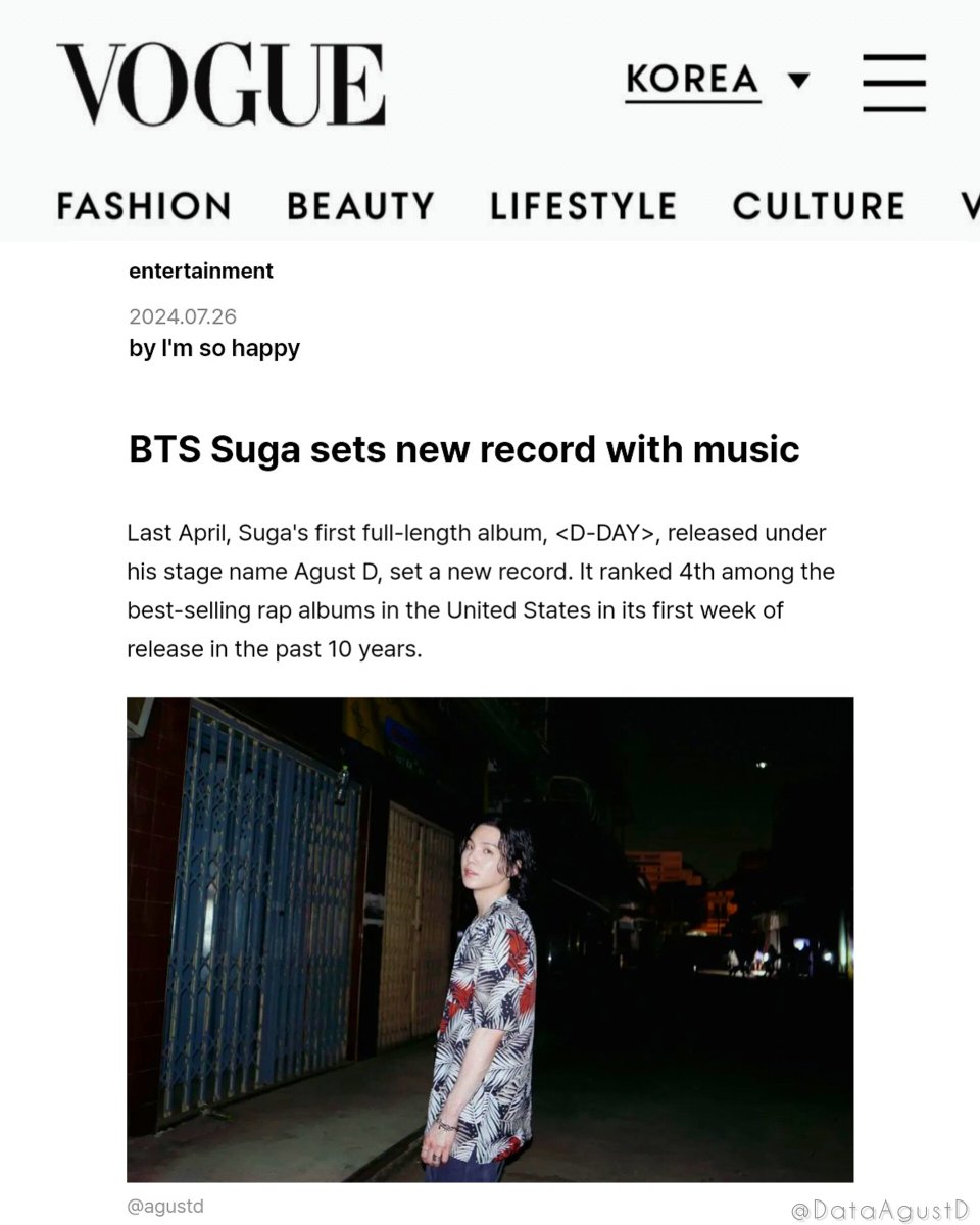 DataAgustD's tweet photo. Article by @VogueKorea about 'D-Day' by #AgustD carving history, “BTS Suga sets new record with music”. 🔥

“#Suga's first full-length album, <D-DAY>, released under his stage name Agust D, set a new record. It ranked 4th among the best-selling rap albums in the United States in its first week of release in the past 10 years.”

“The raw music that Suga delivers as 'Agust D' proves that once you fall for that rough charm, it's hard to escape.”

CONGRATULATIONS AGUST D
CONGRATULATIONS SUGA
HITMAKER AGUST D 
#SUGA #AgustD #BTSSUGA #슈가 

🔗 https://t.co/uuJ01t113E