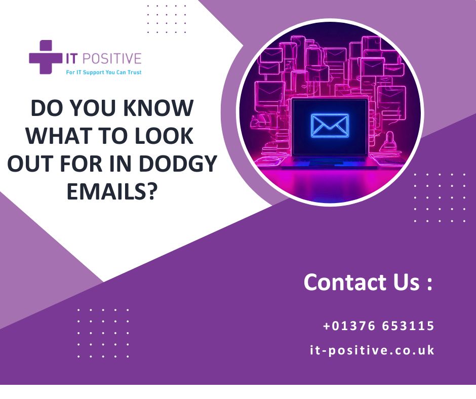 IT_Positive's tweet image. Do you know what to look out for in dodgy emails? Learn the signs of phishing and keep your inbox safe. Stay informed and protect your data with our expert tips! #EmailSafety #StaySecure