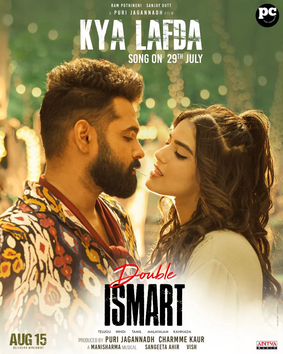 Ram99media's tweet photo. #DoubleIsmart 3rd Single #KyaLafda On July 29th

Promo Out Tomorrow

A #ManiSharma Musical

#RAmPOthineni #KavyaThapar #PuriJagannadh #RAPO #DoubleIsmartOnAug15 #Ram99Media https://t.co/riGoScgxx1