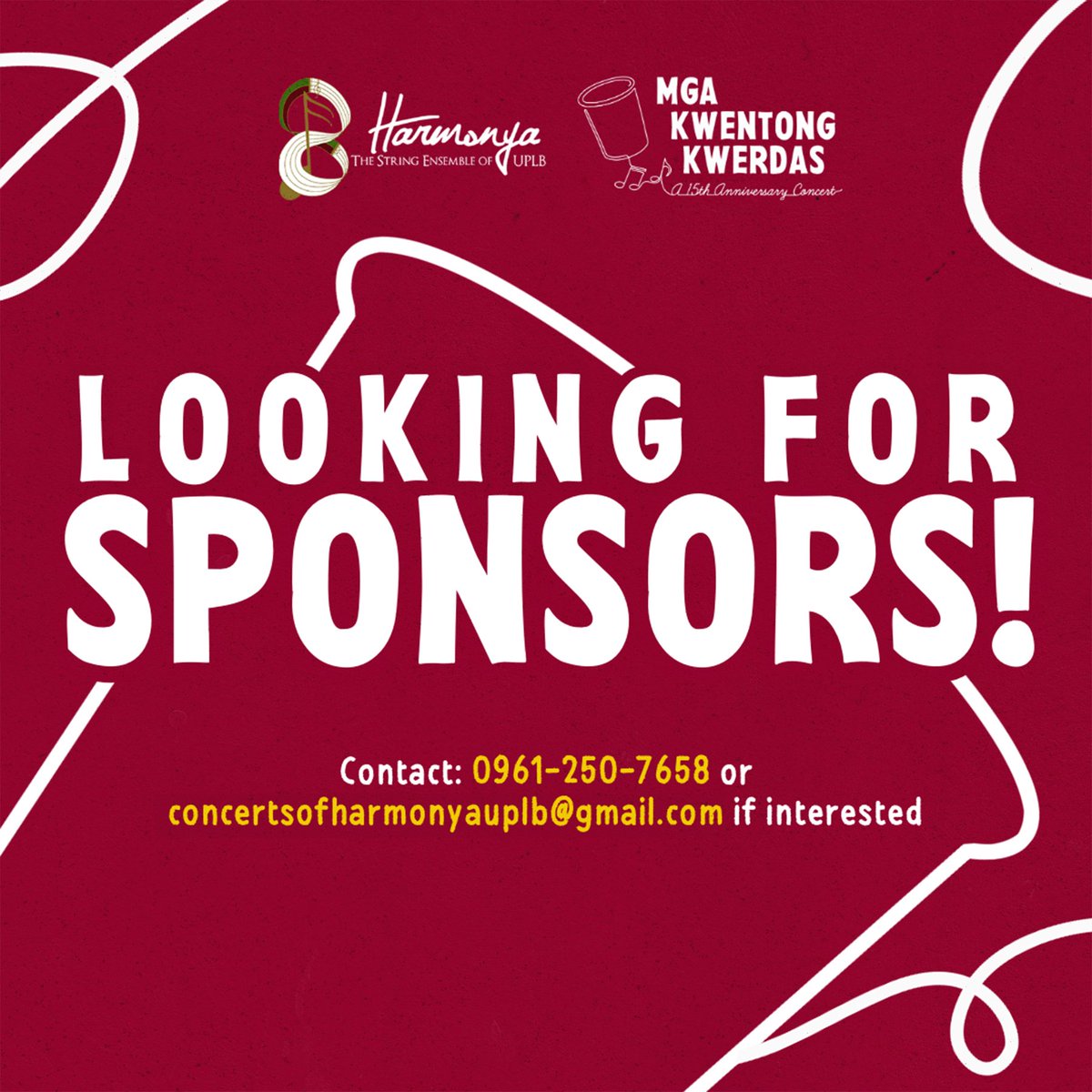 harmonyauplb's tweet photo. 𝗟𝗙 𝗦𝗣𝗢𝗡𝗦𝗢𝗥𝗦! 𝗦𝗣𝗢𝗡𝗦𝗢𝗥𝗦?! 📣

Contact us for our sponsorship packages!
📧 concertsofharmonyauplb@gmail.com
💻 Concerts of Harmonya: The String Ensemble of UPLB
📱 09612507658 (Catherine Lim)

#MgaKwentongKwerdas #HarmonyaUPLB https://t.co/RmgrcNdNX3
