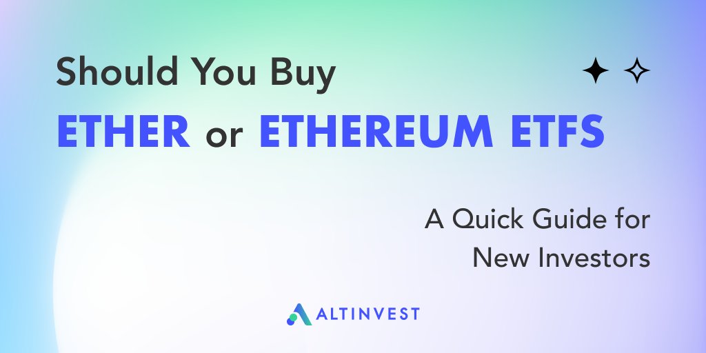 altinvestbot's tweet photo. Not sure whether to buy Ether or invest in Ethereum Spot ETFs? Our beginner's guide breaks down the differences and helps you choose the best option for your portfolio! 💡🔍 #ALTINVEST #BitfinexLendingBot #Crypto101 #InvestSmart
(1/7) https://t.co/5DlJ9vGwGy