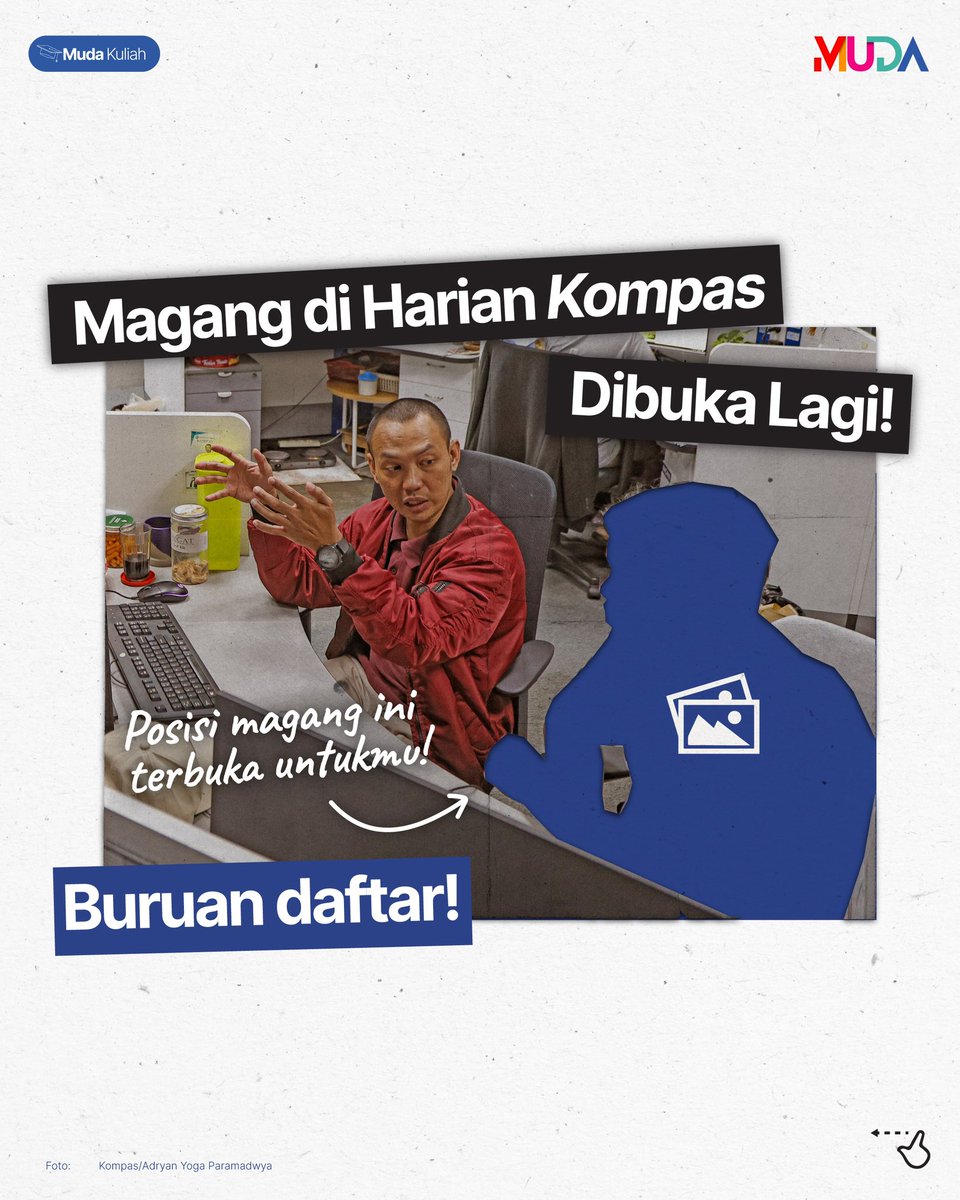 kompasmuda's tweet photo. 📢MEMANGGIL ANAK MAGANG📢

Halo, Sobat Muda!👋 Program magang harian Kompas kembali dibuka!🥳 Kesempatan ini terbuka untuk mahasiswa aktif semester 6 ke atas.

Batas pendaftaran sampai 15 Agustus 2024, ya. Daftar di https://t.co/Uk3xpwx6Ak. 

#MudaKuliah #Magang https://t.co/9g1wZjmFXa