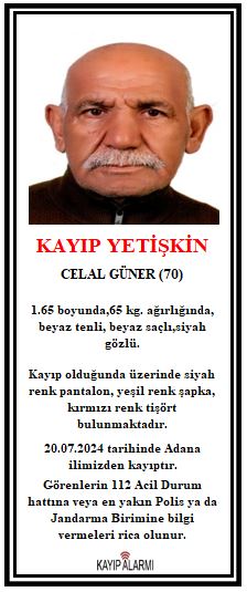 20.07.2024 günü Adana ilimizden kayıptır. Görenlerin 112 Acil Durum Hattına veya en yakın Polis birimine bilgi vermeleri. <a href="/EmniyetGM/">Türk Polis Teşkilatı</a>