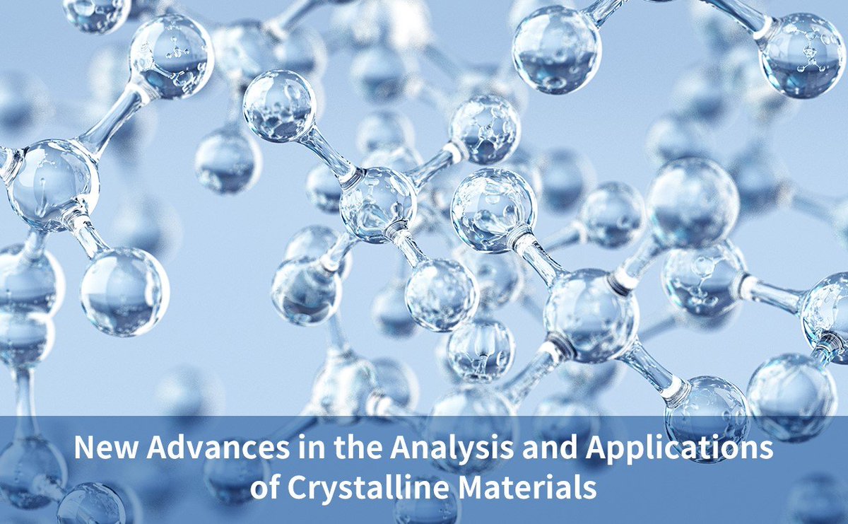 LIDSEN_Publish's tweet image. #LIDSEN #RecentProgressInMaterials
Special Issue from Open for Submissions:

📗New Advances in the Analysis and Applications of Crystalline Materials
🔆Guest Editor: Takashiro Akitsu, PhD

🔗lidsen.com/journals/rpm/r…

#Crystalline #Materials
