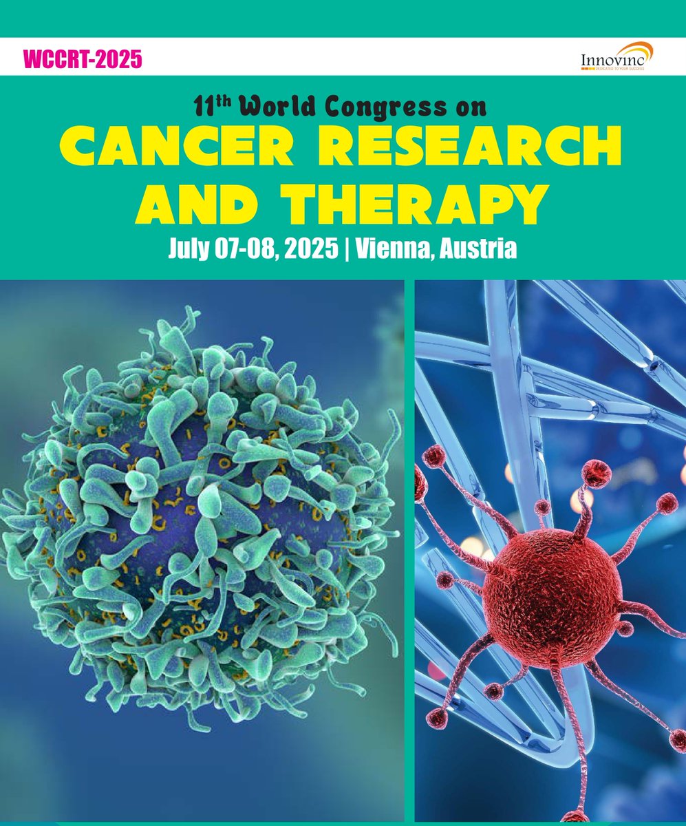 WCCRT_Congress's tweet photo. Registrations are open for #WCCRT2025 

Join us at “11th World Congress on CANCER RESEARCH AND THERAPY Jul 7-8, 2025 at Vienna, Austria” 📌with @InnovincConf.
For more info PS:🌐 https://t.co/Aq6McaKPGI
Contact:📧 cancercongress@innovincinternational.com https://t.co/lhpn0Q4ZRT