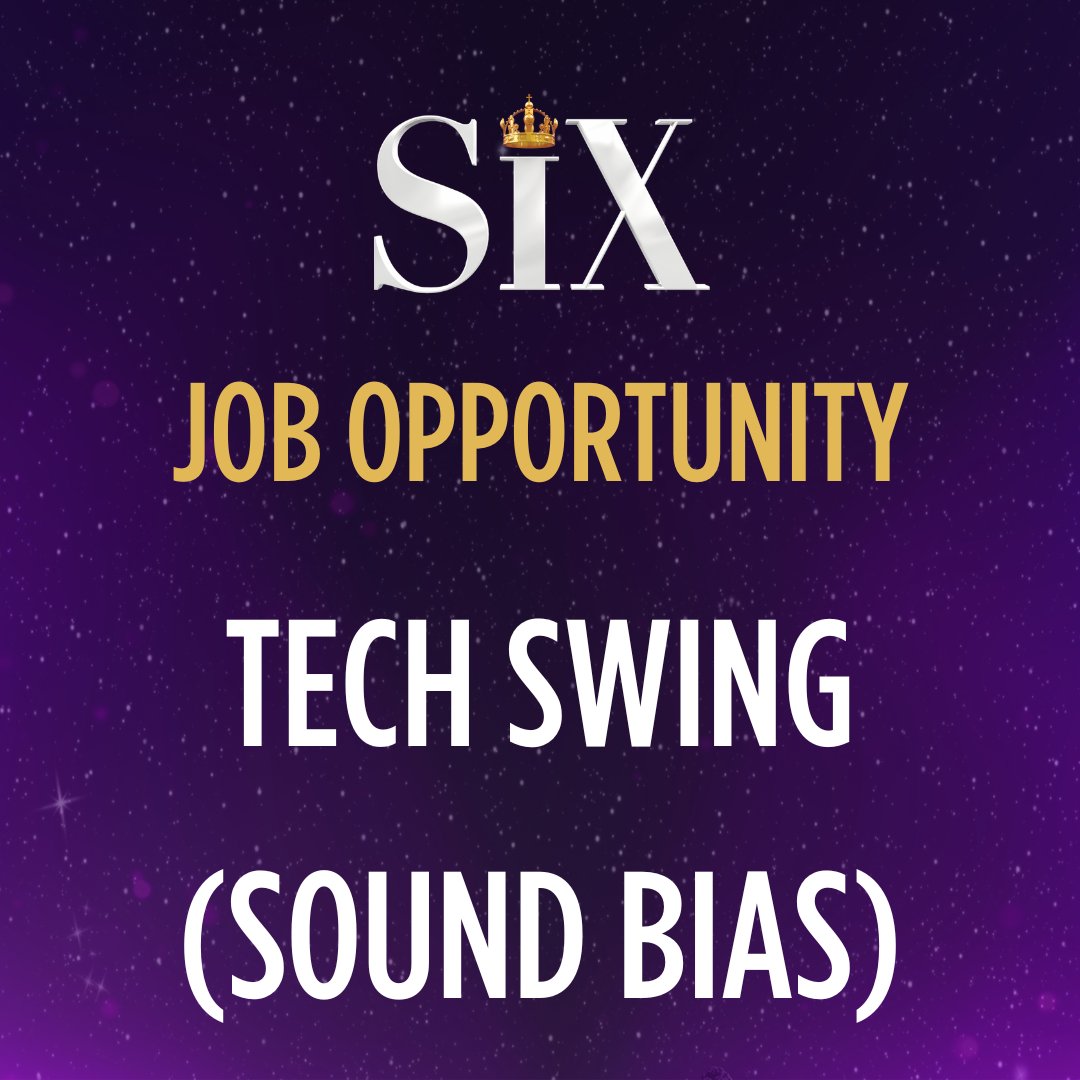 Kennywaxprods's tweet photo. We're looking for a Tech Swing (Sound Bias) to join SIX the Musical in the West End. For more information and to apply, visit https://t.co/tAQEi4SHzX
#technicaltheatre #backstagejobs #techswing #theatrejobs #westendjobs https://t.co/3MdkpGL7sH