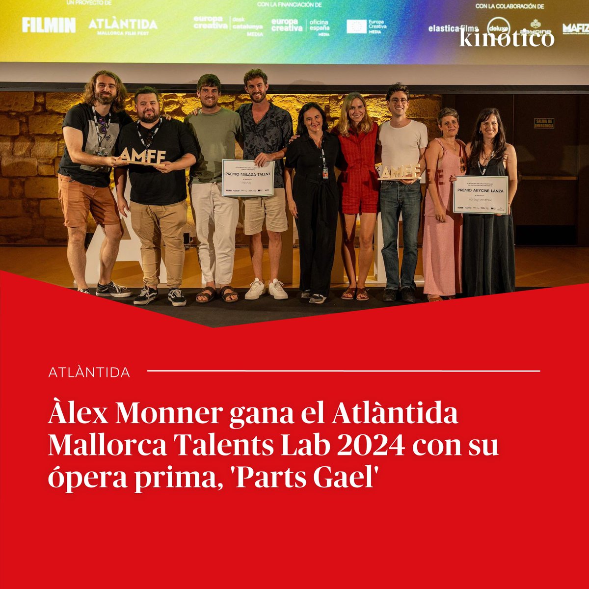 kinotico's tweet photo. Àlex Monner gana el Atlàntida Mallorca Talents Lab 2024 con su ópera prima, 'Parts Gael'. @Filmin y @ElasticaFilms la distribuirán

➡️ 'A veces silencio' de @elsralvaro, 'No soy universal' de @CeliadeMolina y 'Mono' de @EiandeSetoain
 también premiadas

🔗 https://t.co/s0ZnGd9VGt https://t.co/W8OPSIlvBQ