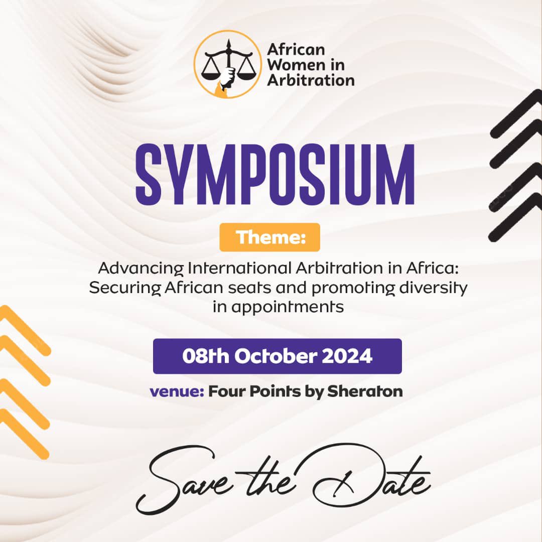We are thrilled to announce the upcoming African Women in Arbitration Symposium on October 8th, 2024! This year's theme is "Advancing International Arbitration in Africa: Securing African Seats and Promoting Diversity in Appointments." #Africanwomeninarbitration #AWASymposium