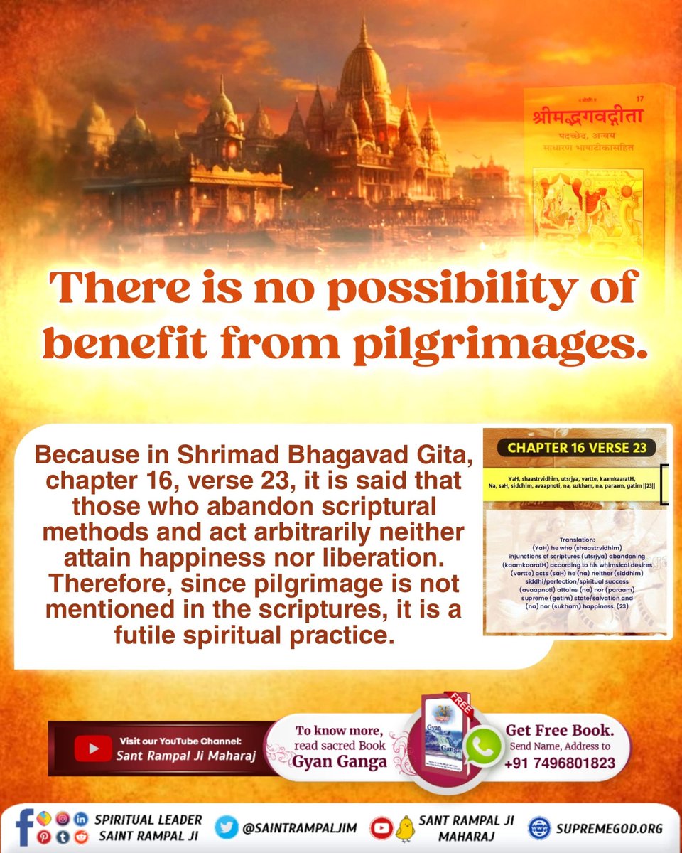 Officialkalpna1's tweet photo. #तीर्थ_से_पुण्य_है_या_पाप
Because in Shrimad Bhagavad Gita, chapter 16, verse 23, it is said that those who abandon scriptural methods and act arbitrarily neither attain happiness nor liberation. 

Watch Satsang Of Sant RampalJi💐💐 https://t.co/Ch9LFOYK2J