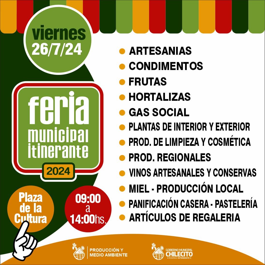 🍉🌽🍅Feria Municipal Itinerante
Este viernes 26, la Feria Itinerante se realizará en Plaza de la Cultura "Cacique Coronillas "