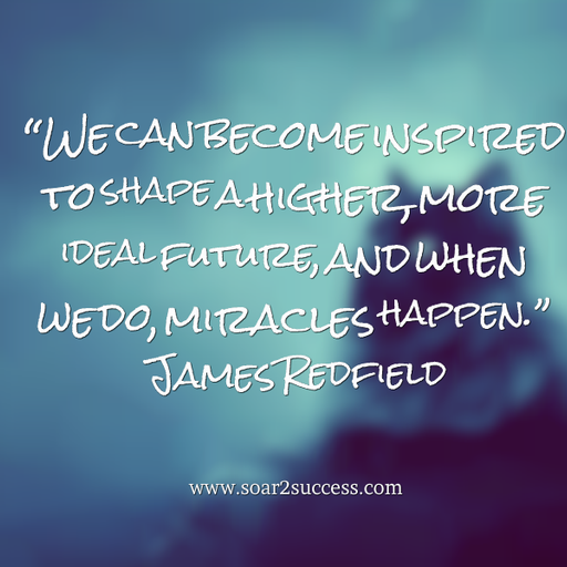 pilotspeaker's tweet photo. ''We can become inspired to shape a higher, more ideal future, and when we do, miracles happen.'' - James Redfield #Leadership #Pilotspeaker #Soar2Success https://t.co/bLtRczs9Ht