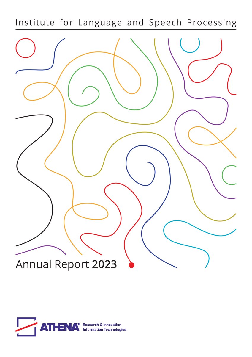 ILSP_AthenaRC's tweet photo. Just in time for your summer break! 🌞Check out the @athenaRICinfo / ILSP 2023 Annual Report. 📖
🚀At ILSP, we’re proud to have embraced the LLMs leap during 2023 and have set the grounds for exciting things to come!
Download &amp; read more: https://t.co/N4VC8JTFc3 https://t.co/cosyH8UDjO