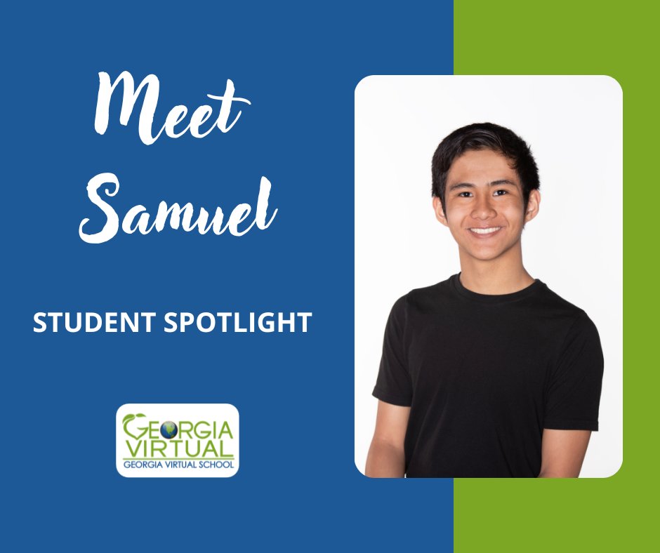 Student Spotlight - Meet Samuel:

Samuel is one of the most impressive students I have had over my 4 years with GaVS. He is extremely dedicated to learning and always puts forth 100% effort.

Learn more about him and other students on our website. gavirtualschool.org/Students/Stude…