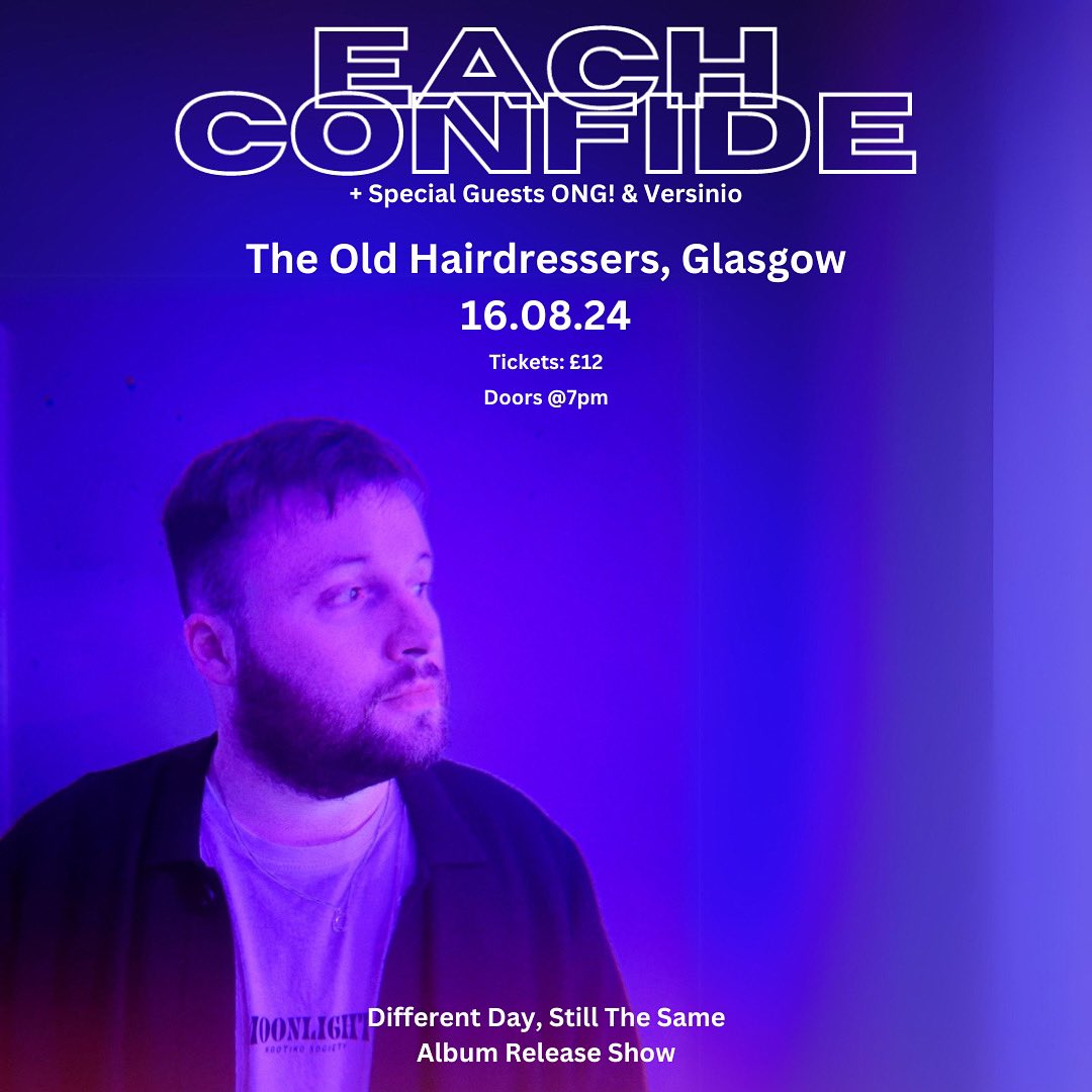 Happy pay day everyone 💸🤑

This would be the perfect time to secure your tickets for our album launch show at The Old Hairdressers in Glasgow on the 16th of August. 

You can buy your tickets and pre-save the album using the link below 🎟️

linktr.ee/eachconfide