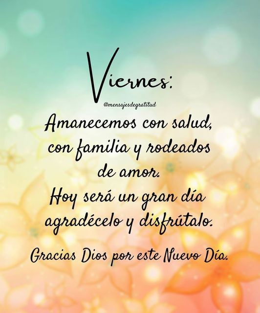 Que tengas un excelente día!
#FelizViernes