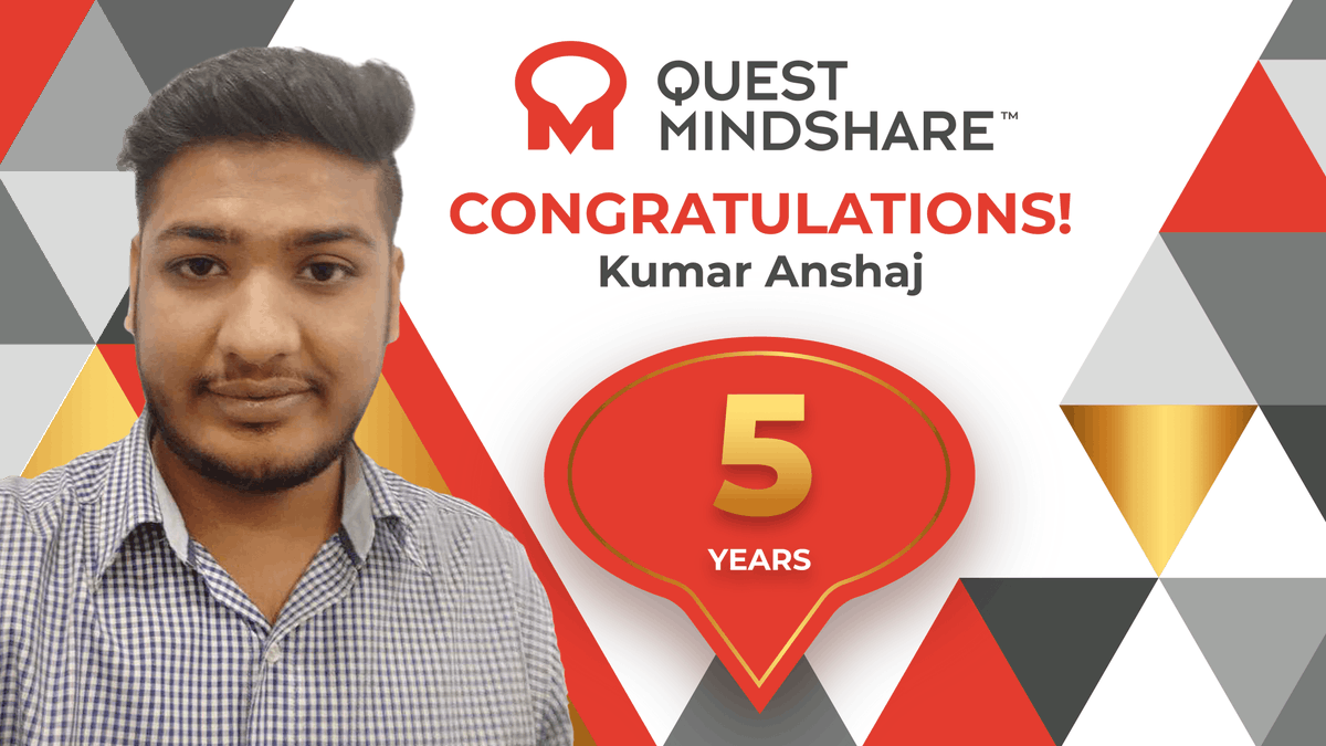 Congratulations to Kumar Anshaj on celebrating five wonderful years with  Quest! 🎉 #mindshareculture #milestoneanniversary #employeeappreciation