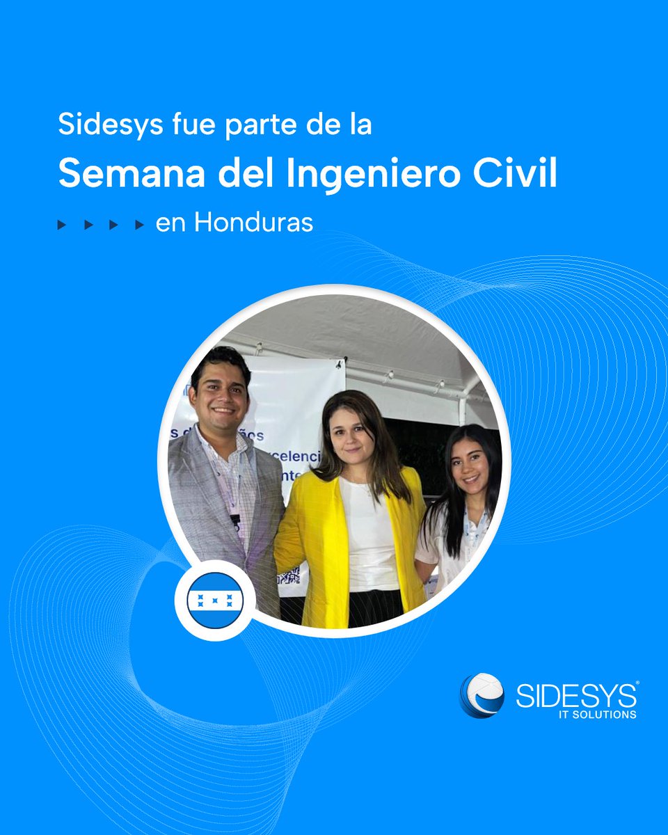 SidesysIT's tweet photo. ¡Sidesys tuvo el agrado de ser parte de la Semana del Ingeniero Civil en Honduras! 🇭🇳 
 
¡Gracias por la invitación y por visitarnos en nuestro stand! 🌟 
 
#Sidesys #InnovaciónTecnológica #IngenieríaCivil #Honduras https://t.co/JsqLbUHluh
