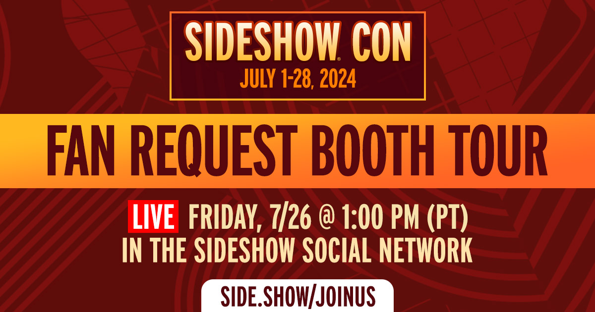 collectsideshow's tweet image. side.show/JoinUs

We&apos;ve reached the last day of Sideshow Con. 🫶 We want to thank you all with one more Fan Request Booth Tour — LIVE in the Sideshow Social Network at 1 PM PT — before we start working on what&apos;s coming next.

#SideshowCon #ComicCon #SDCC