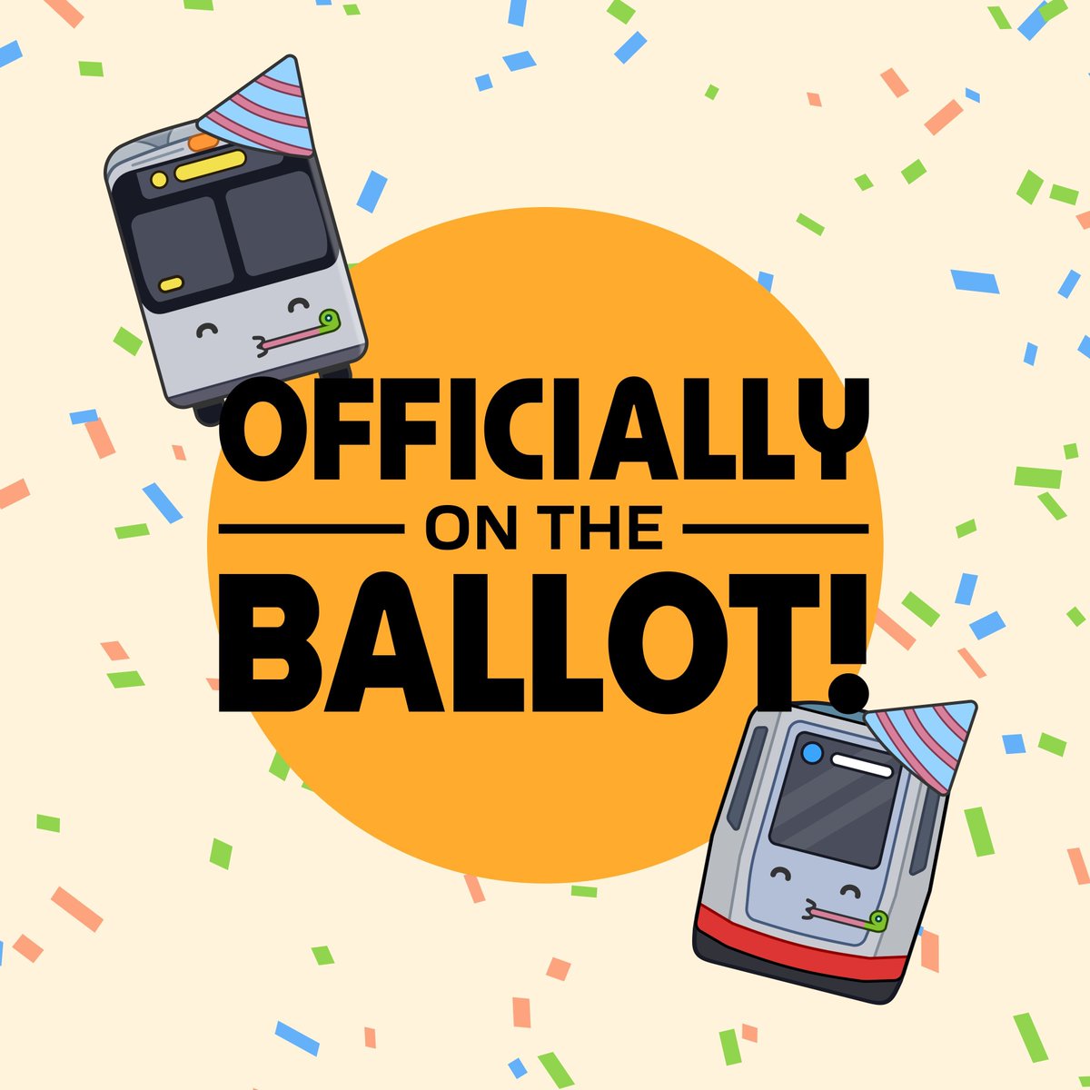 BIG NEWS! The Department of Elections has officially certified our measure for the November ballot! We’ll need your help to win. Head to sftransitact.com to donate or sign up to volunteer to win funding for Muni service. Thank you to everyone who helped make this happen!