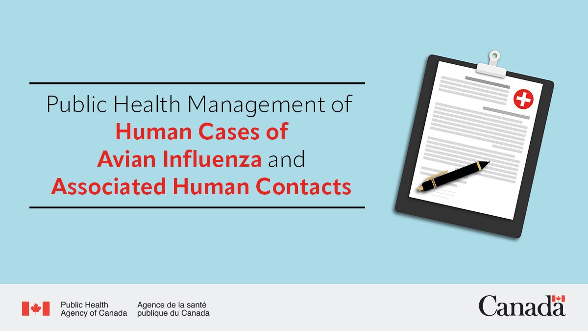 When a human case of avian influenza is suspected or confirmed in Canada, public health authorities can refer to new guidance for detailed case and contact recommendations to prevent human-to-human transmission: ow.ly/BY9f50SLcrQ
