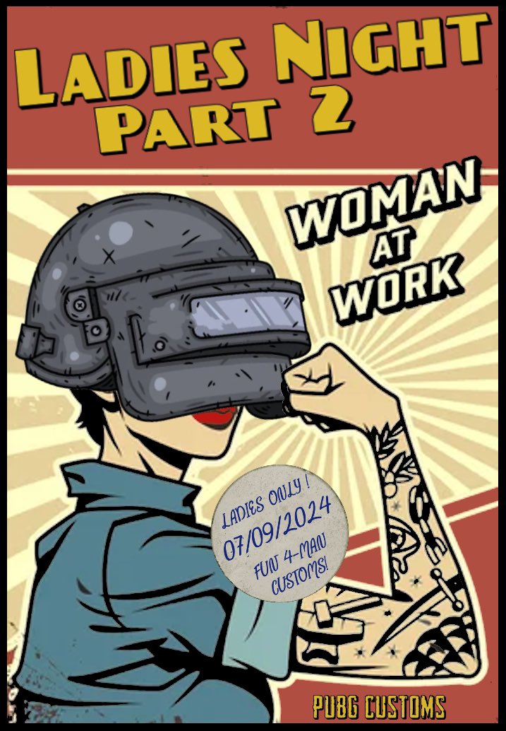 LADIES NIGHT PART 2 🌸

07/09/2024 🗓️

(START TIME)🕰️
8pm BST 
3pm EST 

6 Custom Games 🪖

3 games on NA Servers 🇺🇸
3 games on EU Servers 🇪🇺

Squad Games (4 per team)👥
Ladies Event Only 💃
#PUBG 

SIGNUP NOW

discord.gg/tJXT9UpN