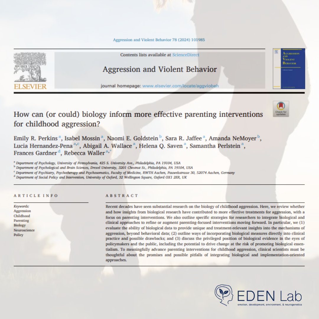 EDENLabUPenn's tweet image. A new theoretical paper from the EDEN Lab (@emilyrperkins), written w/ collaborators both near (@DrexelUniv) & far (@UniofOxford @RWTH), considers the role, promise, & possible consequences of biology in advancing parent interventions for child aggression doi.org/10.1016/j.avb.…