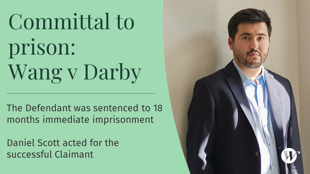 ⚖️On 24 July 2024, the Defendant was sentenced to 18 months immediate imprisonment following the trial of a contempt application on 4 June 2024 (Wang v Darby [2024] EWHC 1394 (Comm)).

Daniel Scott acted for the successful Claimant.

To read more: wilberforce.co.uk/case-study/com…