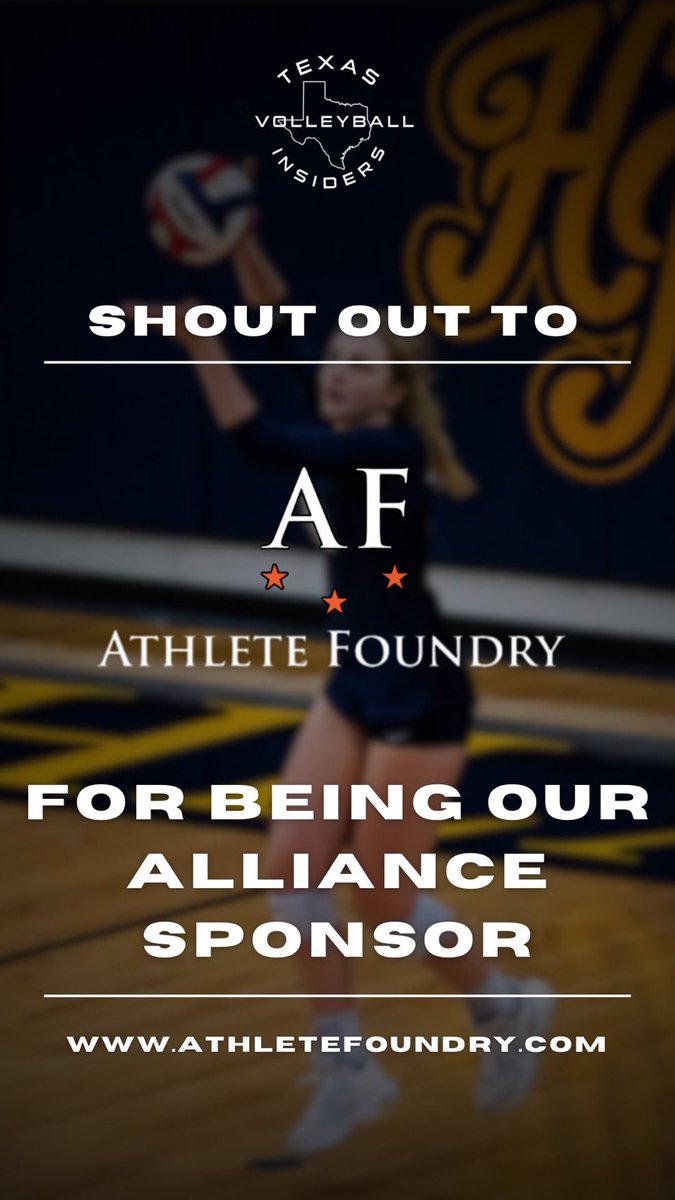 Texas Volleyball Insiders would like to thank our Alliance Corporate Sponsor, Athlete Foundry, for their support in helping us grow our platform providing additional exposure to our well-deserved female athletes. Only the best!! athletefoundry.com