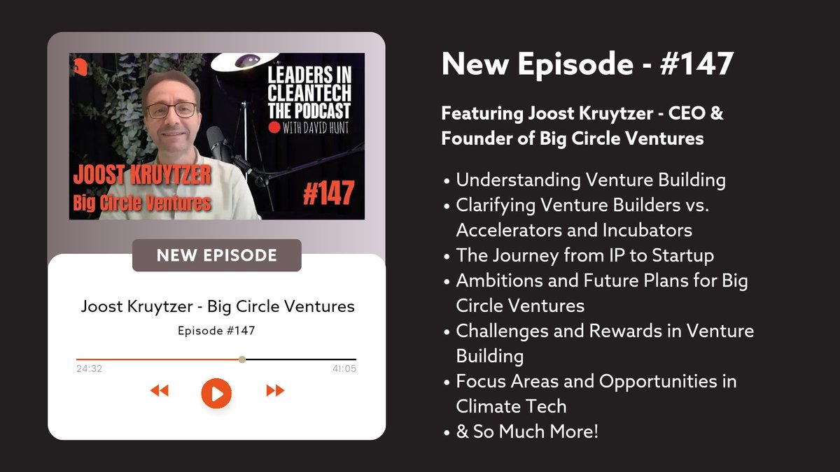 New episode out now! 🎙️
Featuring Joost Kruytzer, Founder &amp; CEO of Big Circle Ventures, and our Host @davidhuntcleantech
Available on all your favourite #podcast platforms! 

#LeadersinCleantech #Cleantech #Climatetech #VentureBuilding