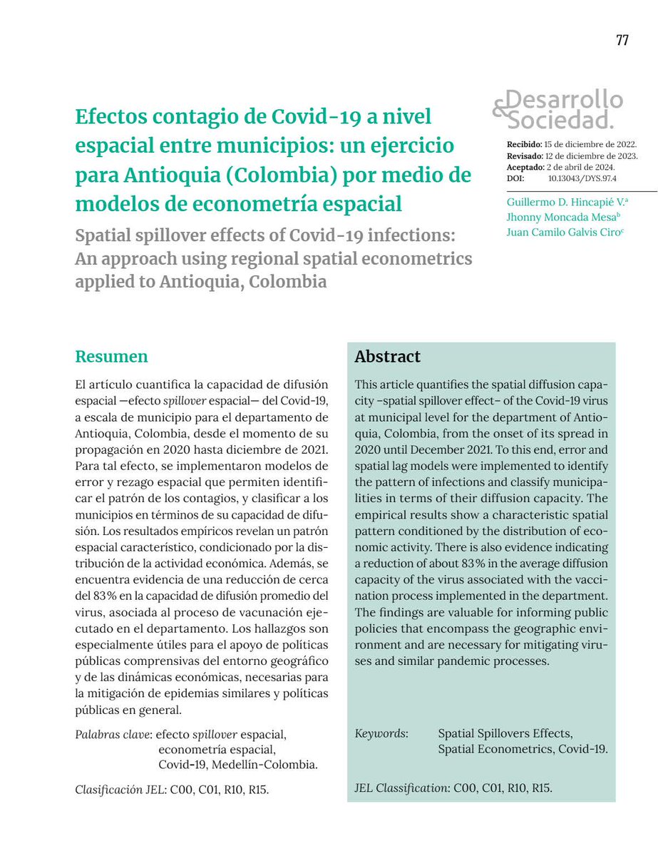 📙Revista #DesarrolloYSociedad #97 'Efectos contagio de Covid-19 a nivel  espacial entre municipios: un ejercicio para Antioquia (Colombia) por medio de modelos de econometría espacial.'

👉bit.ly/3SMWFWv

Autores: Guillermo Hincapié, Jhonny Moncada  y Juan Camilo Galvis