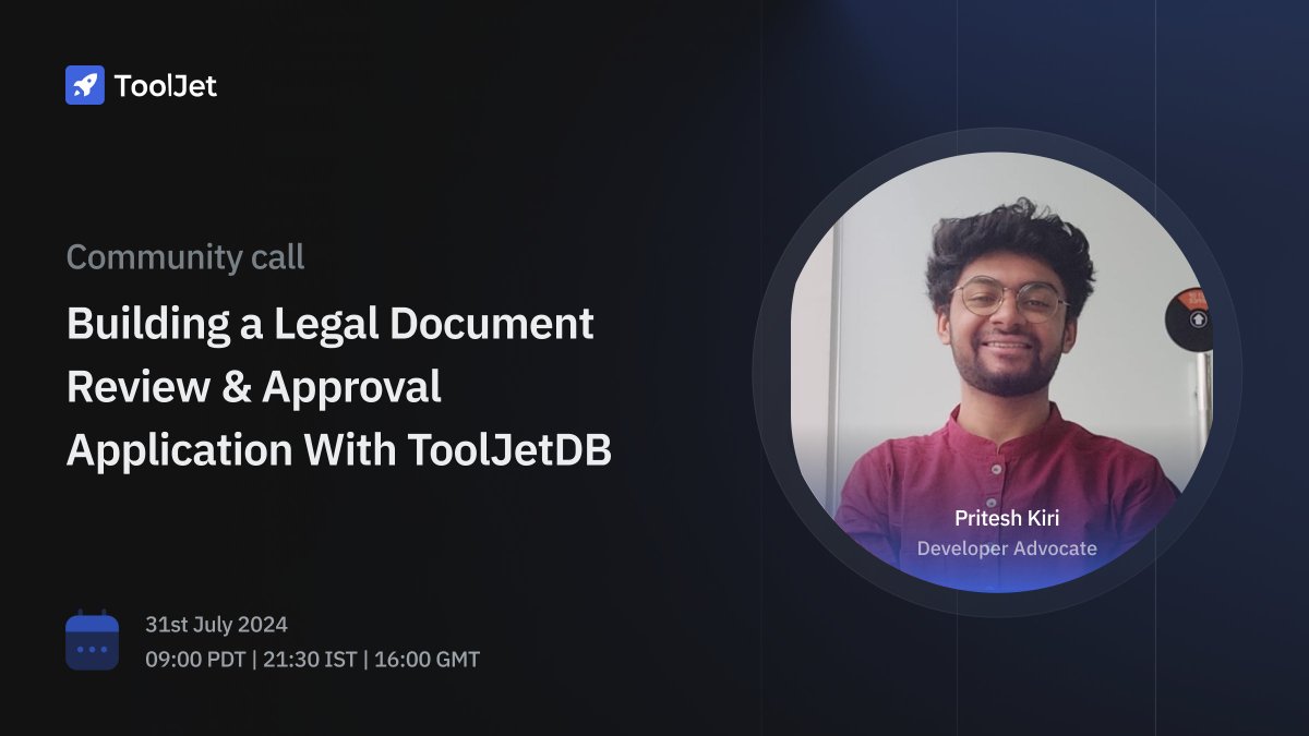Join us for the July edition of #ToolJetCommunityCalls to learn more about the latest ToolJetDB and Rest API updates, and learn how to build a Legal Document Review &amp; Approval App! 📑 

📅 31st July 2024, 09:00 PDT | 21:30 IST | 16:00 GMT 
🎟️ lu.ma/h049gx7s