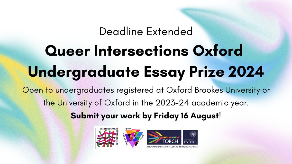 Queer Intersections Oxford (@oxqueerstudies) on Twitter photo 📢 Deadline extended! We are now accepting submissions for our Undergraduate Essay Prize until Friday 16 August 2024 🌟 full details in thread below!
<a href="/InHumsOx/">Intersectional Humanities Hub Oxford</a> <a href="/TORCHOxford/">TORCH Oxford</a> 📢 Deadline extended! We are now accepting submissions for our Undergraduate Essay Prize until Friday 16 August 2024 🌟 full details in thread below!
<a href="/InHumsOx/">Intersectional Humanities Hub Oxford</a> <a href="/TORCHOxford/">TORCH Oxford</a>