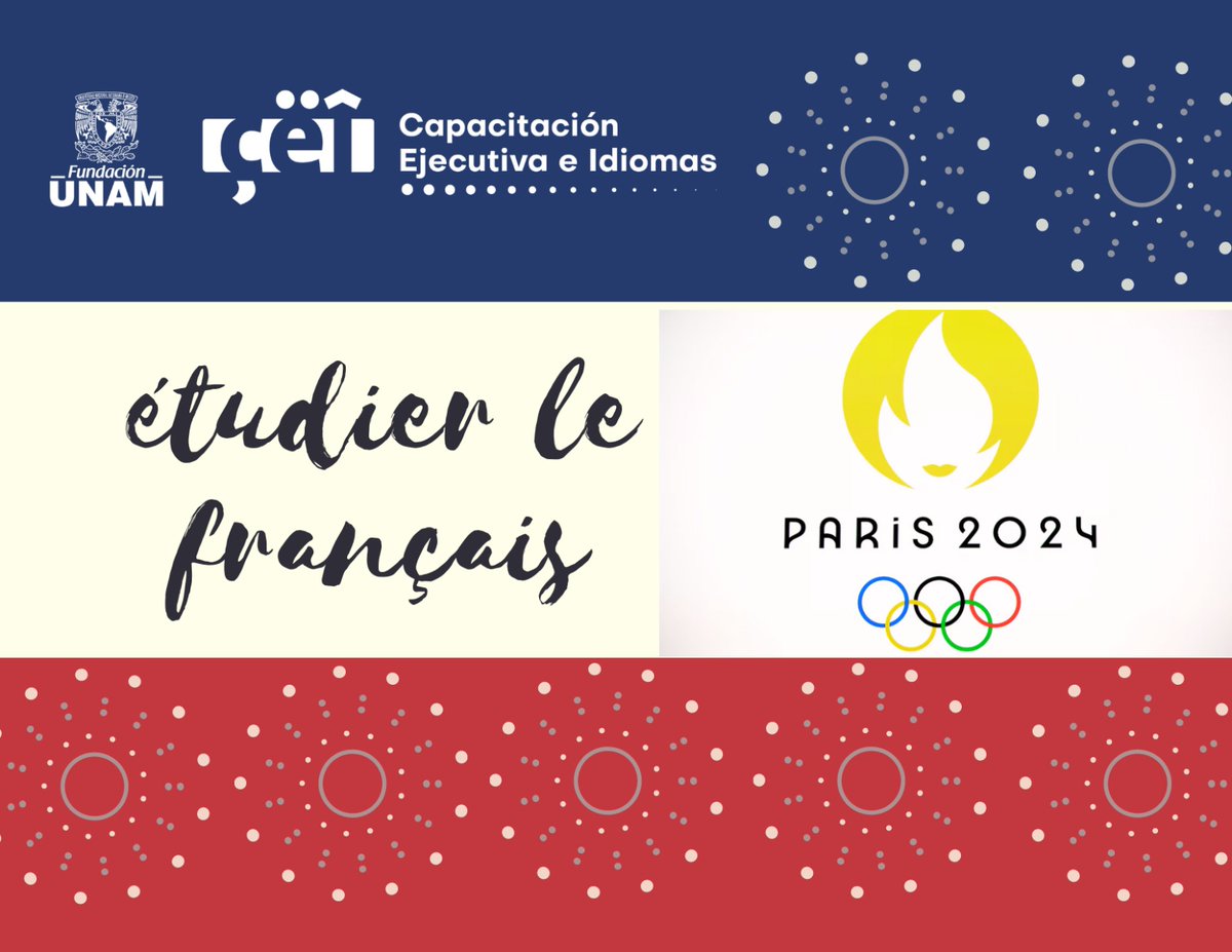 ceifunam's tweet photo. ¡Estudia francés con nosotros! 🇫🇷
#Olympics2024Paris  #Paris2024  #OpeningCeremony #JuegosOlímpicos #Francés #Francia https://t.co/dhZ9DFQIiR