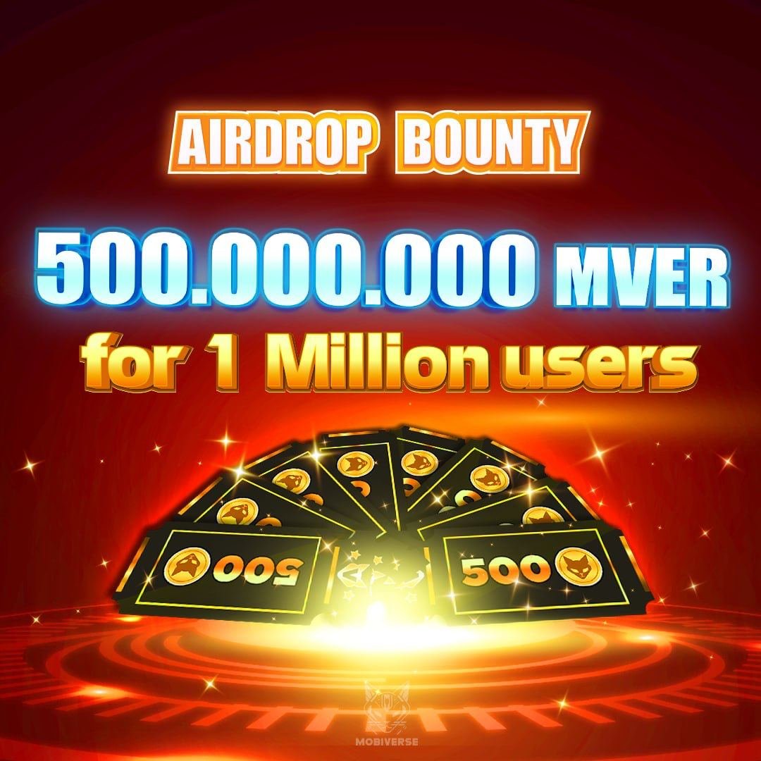 Airdrop Bounty: 500,000,000 MVER for 1 Million Users

➡️ Play Now: t.me/mobiverse_bot

☄️ Have you secured your 500 MVER voucher yet? If not, hurry up, you don't want to miss out.

🔶 How to Claim: Complete the 7-day quest to earn a ticket containing 500 MVER tokens.
🔶