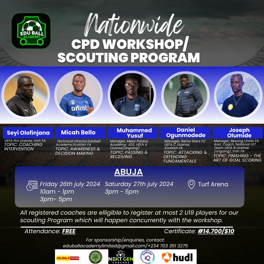 🚨Edu Ball Academy football workshop destination is now in Abuja, which began today. 

This time around, coaches are entitled to a scouting opportunity for 2 selected players 

For Registration ⤵️
shorturl.at/BFDFq

See graphics for more details.