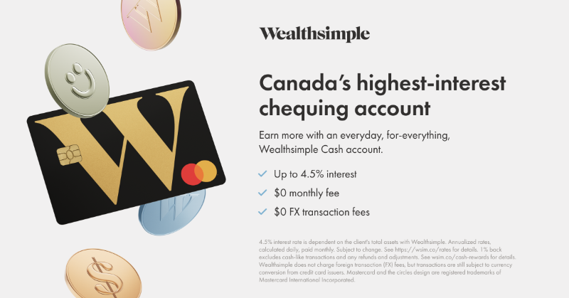 Wealthsimple's tweet photo. Spend 💸 Save 💰 Get rewarded with Canada’s ✨highest-interest✨ chequing account.