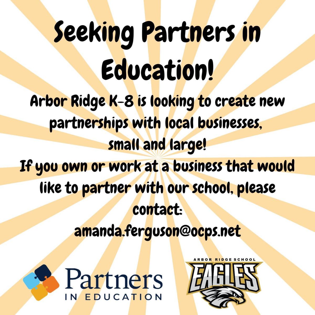 Keep on Shining with Arbor Ridge!
Arbor Ridge is looking to add to our list of wonderful PIEs (Partners In Education)! If you own a business, work for a business, or know of a business that is looking to partner with schools, please have them email amanda.ferguson@ocps.net!