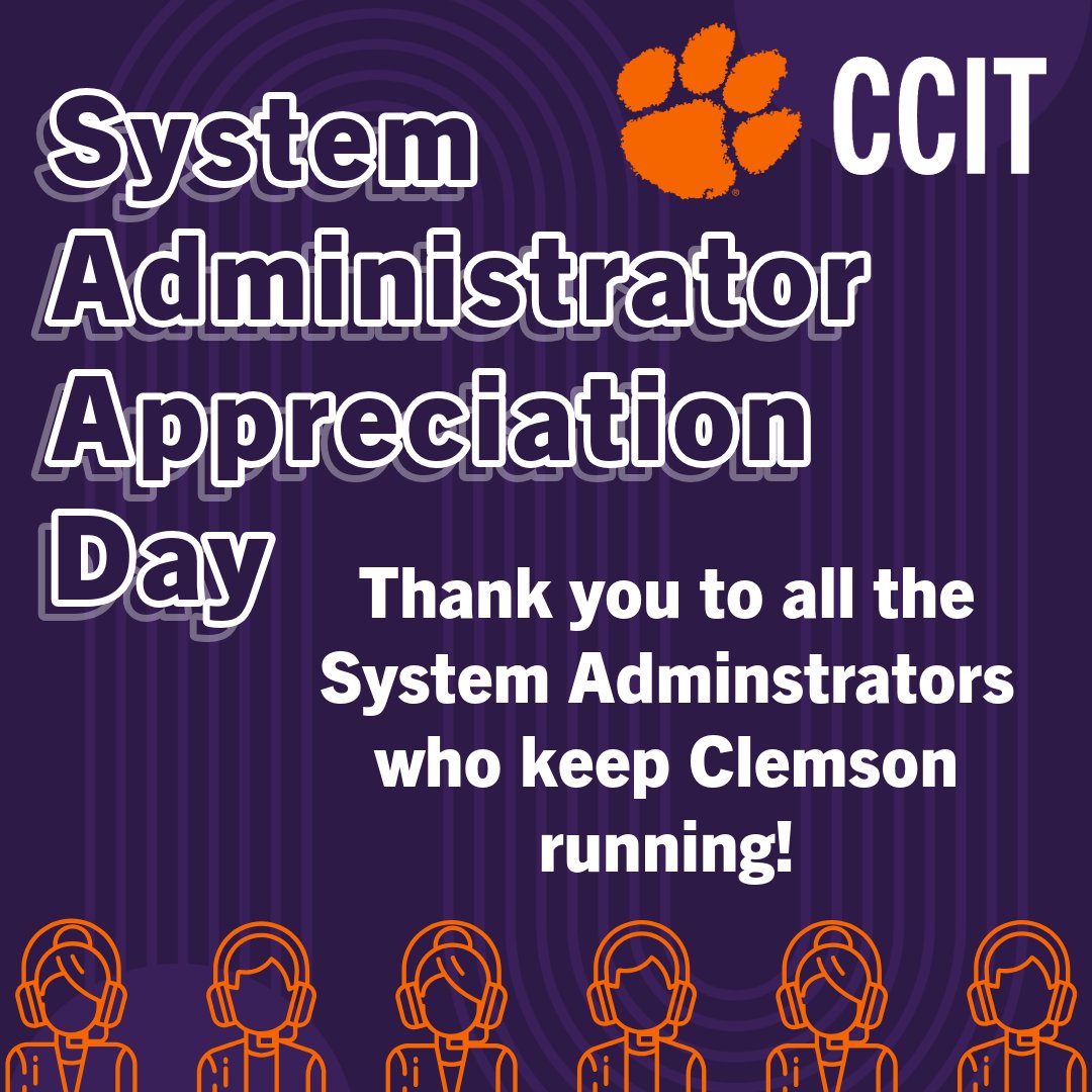 ClemsonIT's tweet image. It is System Administrator Appreciation Day!

We want to thank all the System Administrators at CCIT for keeping Clemson running!

#CCIT #SystemAdministrators