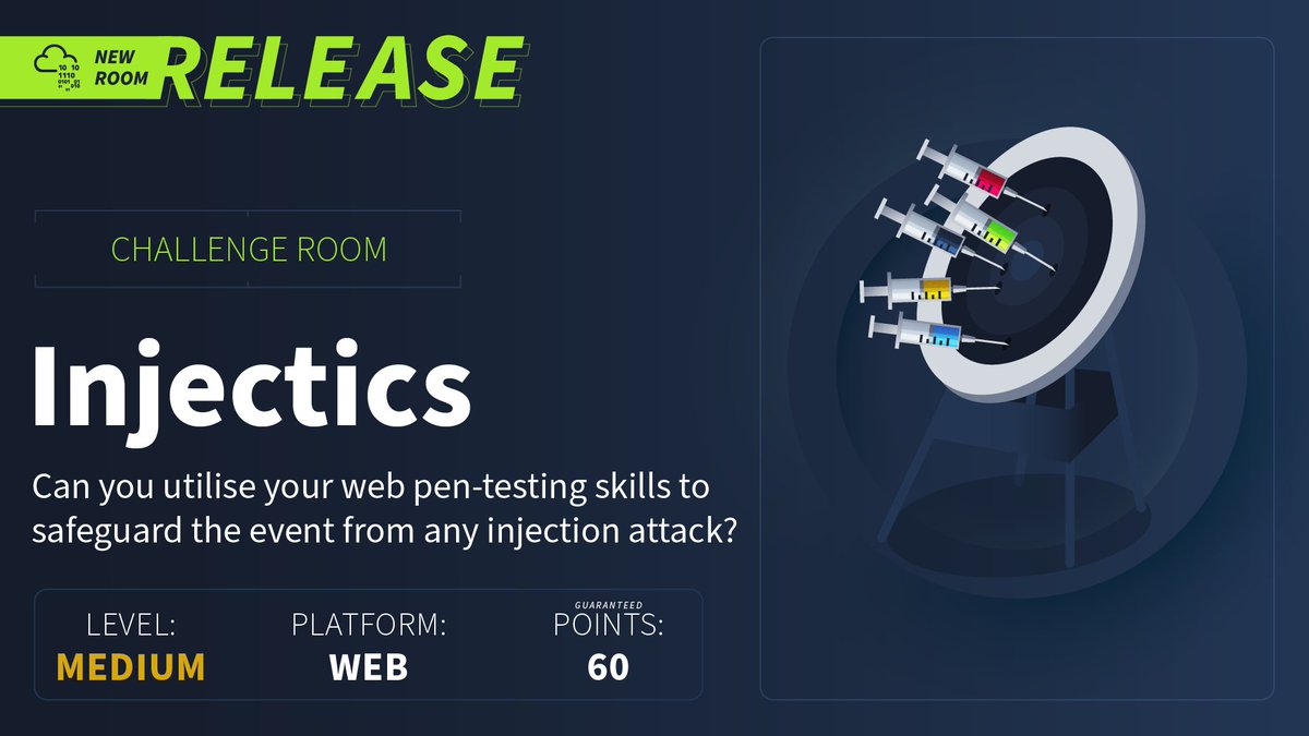 tryhackme's tweet photo. NEW CHALLENGE ROOM: INJECTICS 💉
🔗 https://t.co/tv2FMvAzbe

Can you utilise your web pen-testing skills to safeguard the event from any injection attack? https://t.co/0wZhqUTu8O