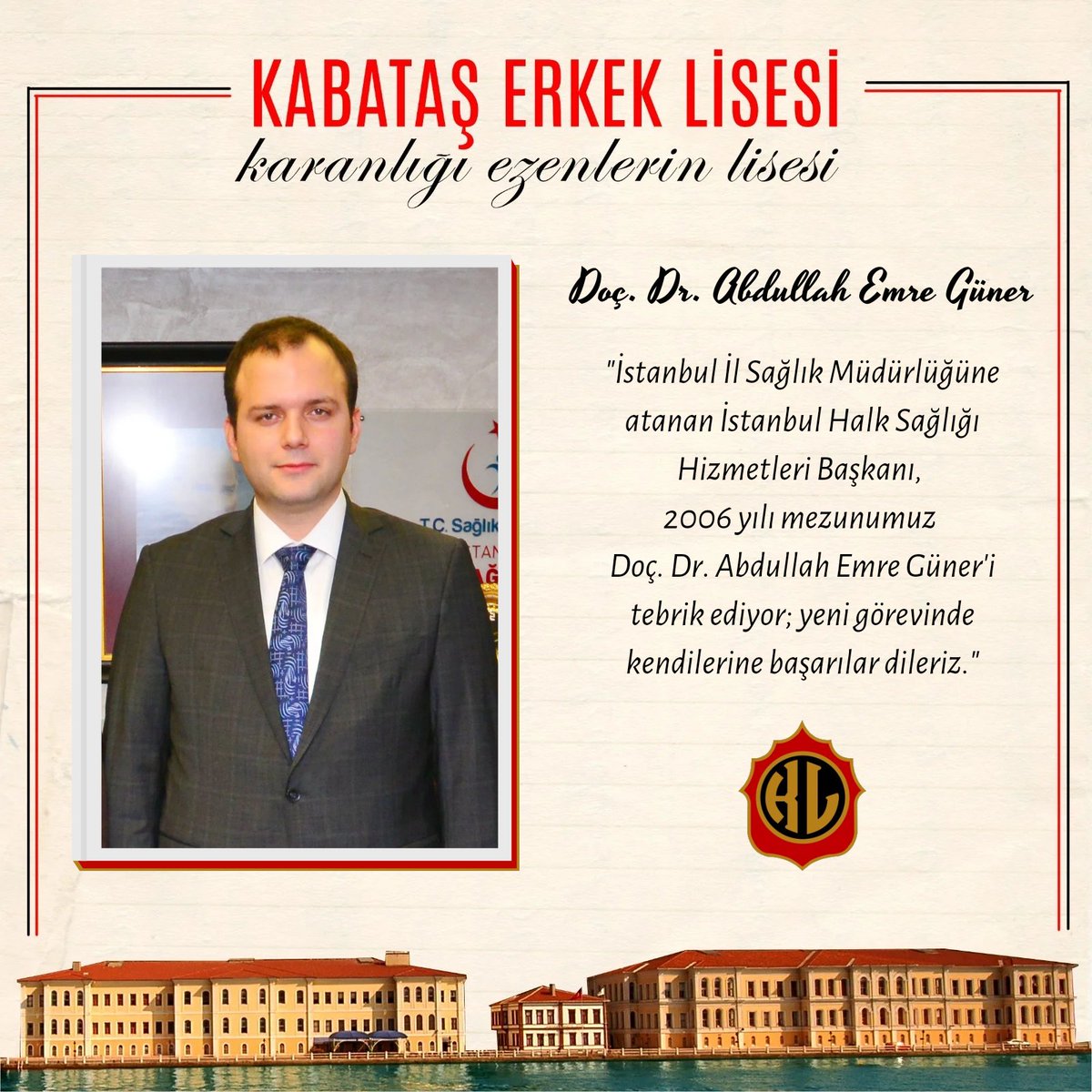 İstanbul İl Sağlık Müdürlüğüne atanan İstanbul Halk Sağlığı Hizmetleri Başkanı, 2006 yılı mezunumuz Doç. Dr. Abdullah Emre Güner'i tebrik ediyor; yeni görevinde kendilerine başarılar dileriz. ❤️🖤