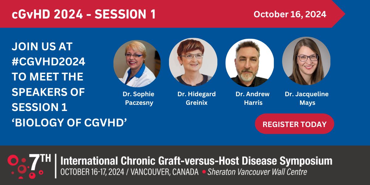 🌟Excited to learn about chronic Graft-versus-Host Disease? Register for #cGvHD2024 at cgvhd-symposium.com/registration/ and meet us in Vancouver on October 16. Connect with leading experts as we kick off the day with our first session, "Biology of cGvHD", at 8:20 AM PST #GVHD #alloHCT