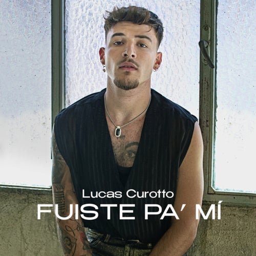 La nueva promesa musical <a href="/lucas_curotto/">Lucas Curotto</a> estrena su nuevo single #FuistePaMi.
🔄 Si ya lo has escuchado!!!
¿Qué te ha parecido? ¿Tu frase favorita de la canción? 🤔
VIDEOCLIP:
youtu.be/mcQl1oPEQ0U?si…