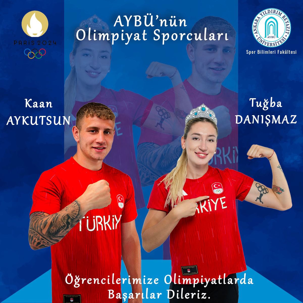 #Paris2024 Olimpiyatlarında ülkemizi temsil edecek başta öğrencilerimiz Kaan AYKUTSUN ve Tuğba DANIŞMAZ olmak üzere tüm Milli Sporcularımıza başarılar dileriz.

<a href="/acengizkoseoglu/">Ali Cengiz Köseoğlu</a> <a href="/aybusporblmleri/">AYBÜ Spor Bilimleri Fakültesi</a> <a href="/TMOK_Olimpiyat/">TMOK | #TeamTürkiye🇹🇷</a> <a href="/gencliksporbak/">Gençlik ve Spor Bakanlığı 🇹🇷</a> <a href="/OA_BAK/">Dr. Osman Aşkın Bak</a>