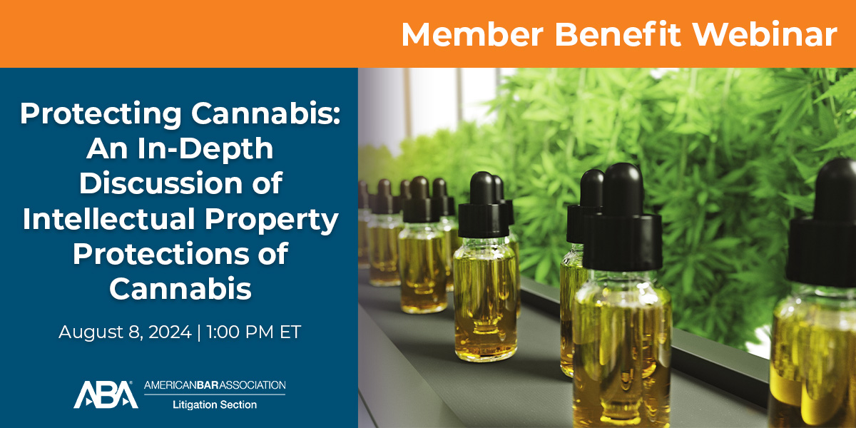 ABALitigation's tweet photo. In the US, a reclassification of cannabis is on the horizon. Join us on August 8 at 1 PM ET for “Protecting Cannabis: An In-Depth Discussion of Intellectual Property Protections of Cannabis.” Section members can attend for FREE! Register today: https://t.co/KsaExD3DkF https://t.co/mllf792eCF