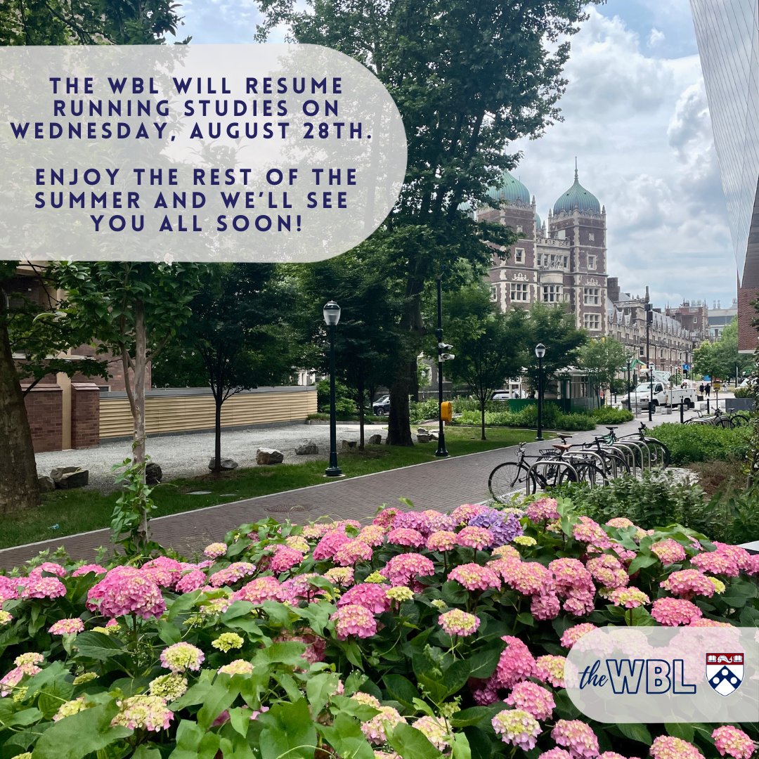 Thank you to everyone who participated in studies at the WBL this summer! We're looking forward to seeing you all back in the lab this fall and to welcoming new participants from the Class of 2028! Stay cool! 😎