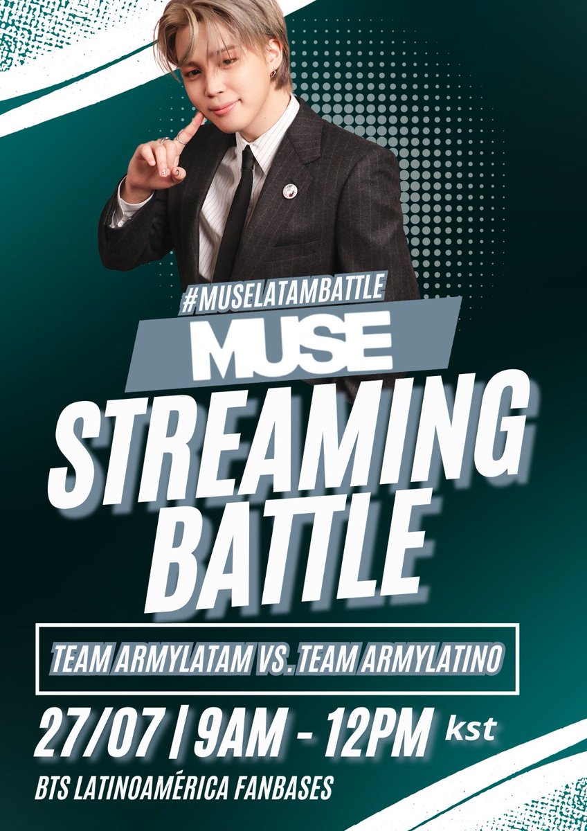 OnlyARMYChile's tweet photo. ⚔️ MUSE LATAM STREAMING BATLLE ⚔️

LATAM ARMY! Únete este sábado de 9 AM a 12 PM (KST) a la batalla de stream

🛡️TEAM LATAM ARMY: 🇧🇴🇨🇴🇪🇨🇬🇹🇭🇳🇲🇽🇩🇴🇵🇪🇵🇦
                               🆚
🛡️TEAM ARMY LATINO: 🇦🇷🇧🇷🇨🇱🇸🇻🇨🇷🇳🇮🇵🇾🇺🇾🇻🇪

Puntos para ganar en la imagen ⬇️
🔑MUSE LATAM https://t.co/DjRwe4uIvp