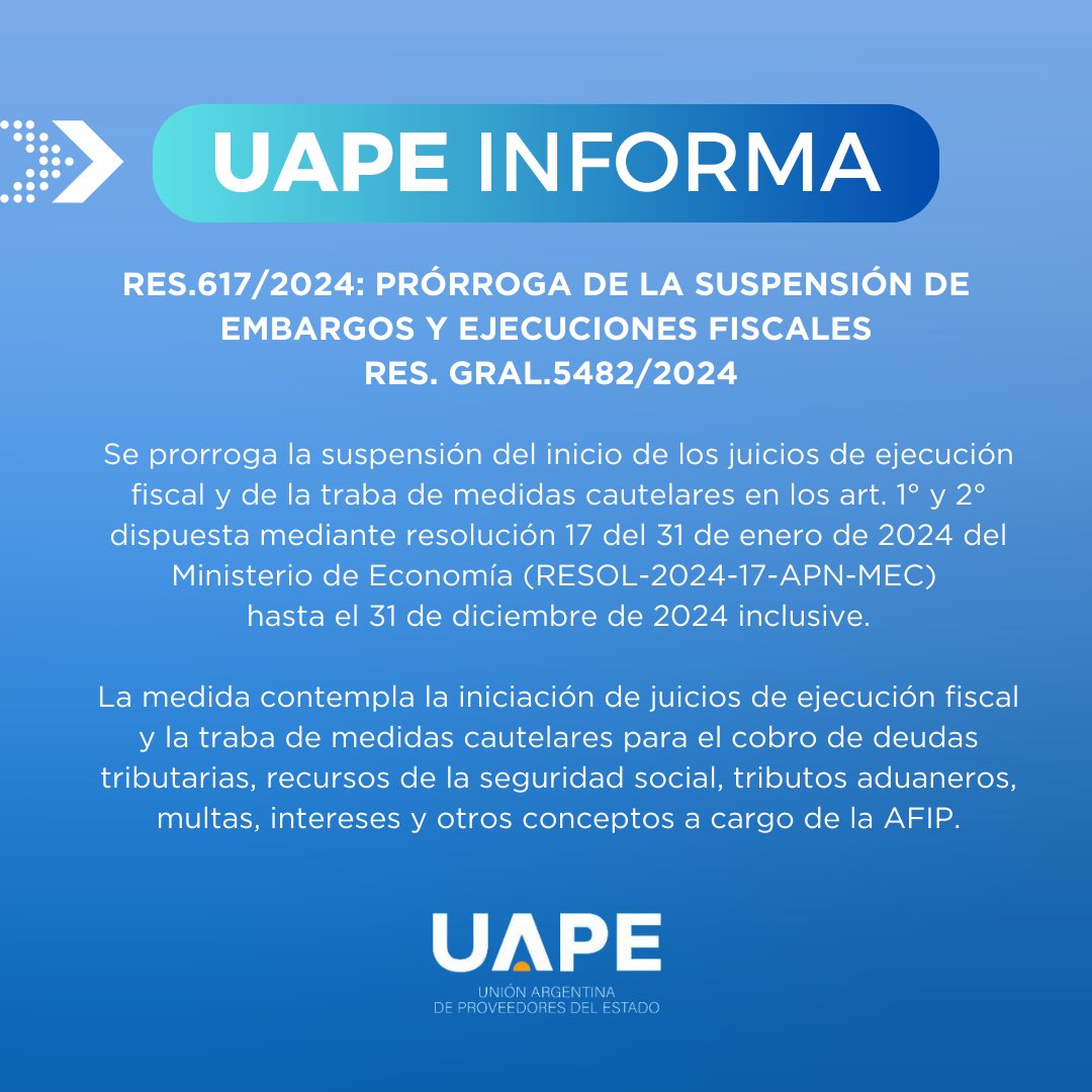 #UAPEINFORMA 📣 Prórroga de la suspensión de embargos y ejecuciones fiscales.