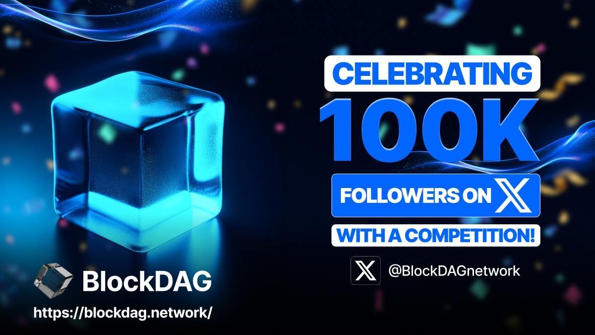 🎉100K Followers Celebration!🎉

How to enter!🚀

1️⃣ Follow us!
2️⃣ RT this tweet
3️⃣ Tag 3 friends who love crypto + mining (they must follow us too)

Prizes:
🏆 1st place: X100 Miner
🥈 2nd place: X30 Miner
🥉 3rd place: X10 Miner

💪Only 24 hrs!

purchase2.blockdag.network